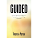 Guided: Life Long Self Awareness Techniques to Raise Your Vibration and Bring You More Joy
