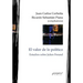 El valor de lo político: Estudios sobre Julien Freund