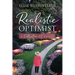 The Realistic Optimist: A Collection of Essays