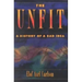 The Unfit: A History of a Bad Idea