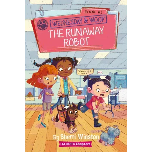 Wednesday and Woof #3: The Runaway Robot