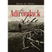 An Adirondack Life: Second Edition