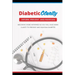 Diabetic Clarity: Discover Everything There Is To Know About Diabetes Through Diabetic Clarity