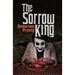 The Sorrow King