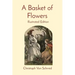 A Basket of Flowers: Illustrated Edition