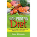High Protein Diet: Low Carb and High Protein Meals That Will Melt Your Fat Away!