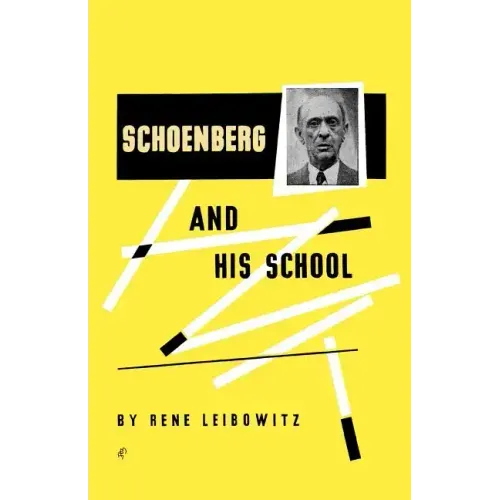 Schoenberg and His School
