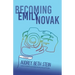 Becoming Emily Novak