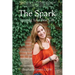 The Spark: Igniting Your Best Life
