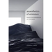 Anaesthetics of Existence: Essays on Experience at the Edge