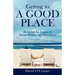 Getting to A GOOD PLACE: Reducing the Impact of Stress, Worry, and Distraction