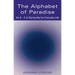 The Alphabet of Paradise: An A-Z of Spirituality for Everyday Life