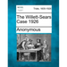 The Willett-Sears Case 1926