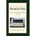 A Shaker Life: The Diaries of Brother Irving Greenwood 1894-1939