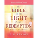 The Bible in the Light of Our Redemption: Basic Bible Course