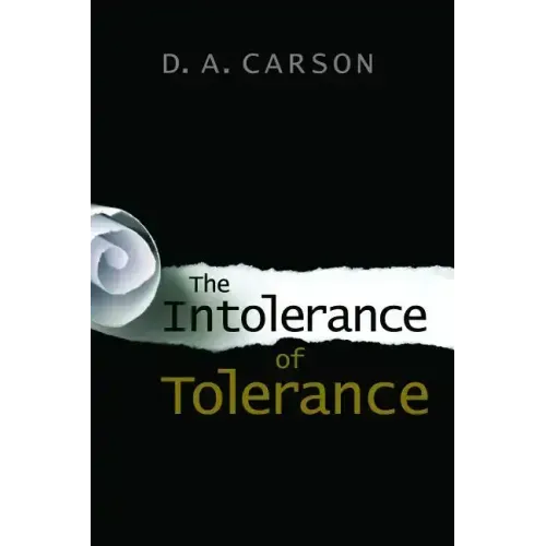 The Intolerance of Tolerance