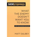 Sidestepped: What the Enemy Doesn't Want You to Know That Can Change Your Life