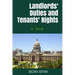 Landlords' Duties and Tenants' Rights: in Texas [Second Edition]