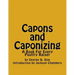 Capons and Caponizing: A Book For Every Poultry Raiser