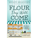 Flour Day will Come: A Culinary Cozy Mystery Series