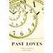 Past Loves: A Play in One Act