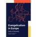 Evangelicalism in Europe: Unity in Diversity