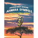 Discover West African Adinkra Symbols and their hidden wisdom: Adinkra symbols originated in Ghana, they reflect common wisdom.
