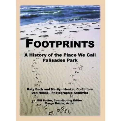 Footprints: A History of the Place We Call Palisades Park (Limited)