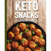 Keto Snacks: Over 50 Guilt-Free Keto-Friendly Snacks