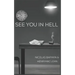 See You In Hell