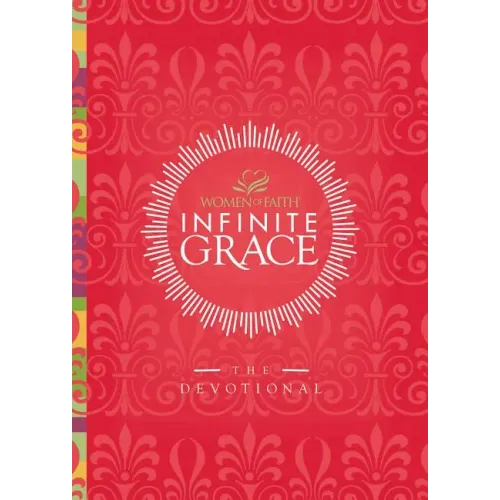 Infinite Grace: The Devotional (44 Daily Devotions)