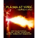 Plasma at Work
