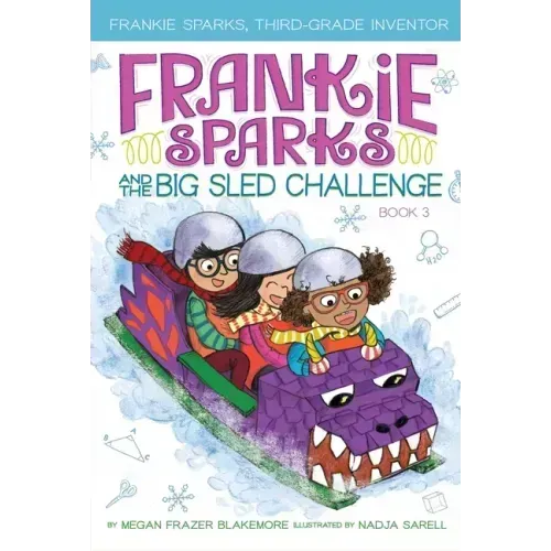 Frankie Sparks and the Big Sled Challenge