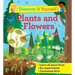 Discover It Yourself: Plants and Flowers