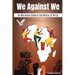We Against We: An Alternative Cliché in the Politics of Africa