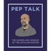 Pep Talk: The Words and Wisdom of the Catalan Master