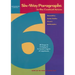 Six-Way Paragraphs in the Content Areas: Advanced Level