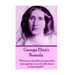 George Eliot's Romola: "What are a handful of reasonable men against a crowd with stones in their hands?"