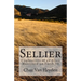 Sellier: Confessions of an Alien Marooned on Earth III