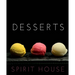 Spirit House Desserts