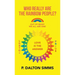 Who Really Are the Rainbow People?: Out of Many We All Are One People
