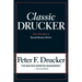 Classic Drucker: From the Pages of Harvard Business Review