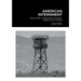 American Internment: World War II Japanese American Internment Camps