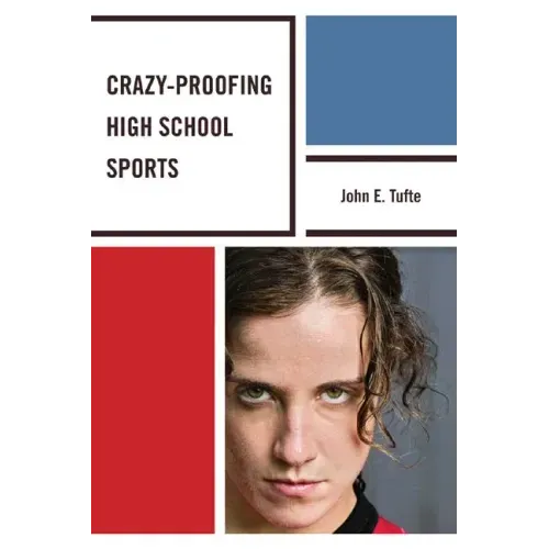Crazy-Proofing High School Sports