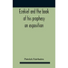 Ezekiel And The Book Of His Prophecy: An Exposition