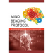 Mind-Bending Protocol: Blending Mesmerism, Hypnotism, and NLP
