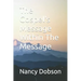 The Gospel's Message Within The Message