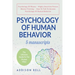 Psychology Of Human Behavior: 5 Manuscripts - Psychology Of Money, Highly Sensitive Person, Mental Training, How To Talk To Anyone, Psychology Of Hu