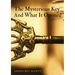 The Mysterious Key And What It Opened