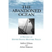 Abandoned Ocean: A History of United States Maritime Policy
